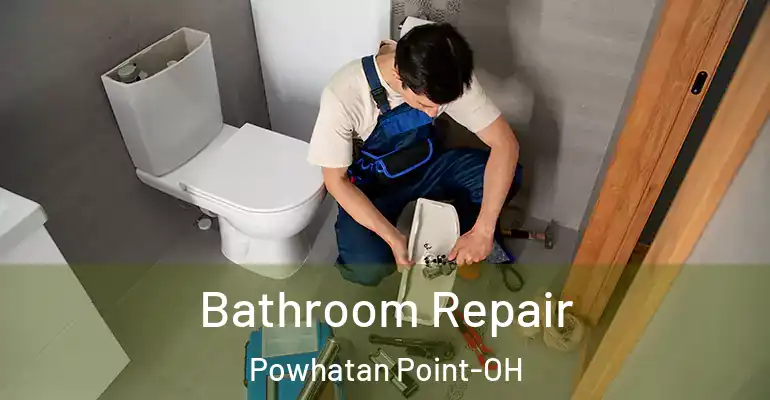 inner Bathroom imggen Bathroom Repair Powhatan Point-OH