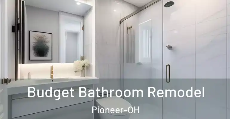 inner Bathroom imggen Budget Bathroom Remodel Pioneer-OH