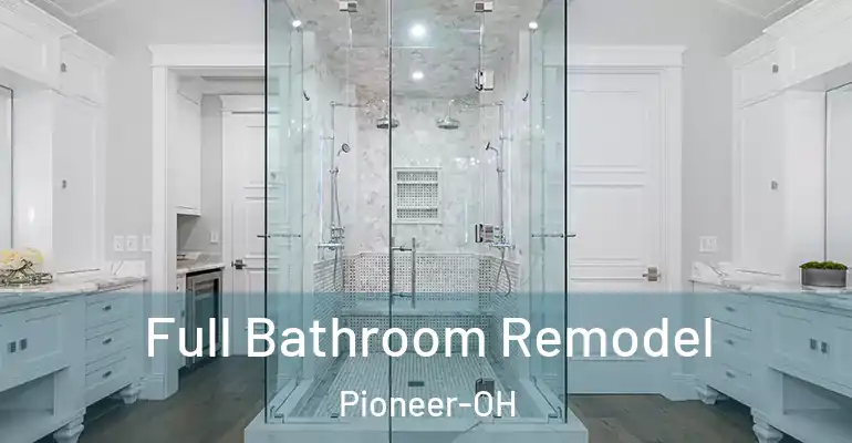 inner Bathroom imggen Full Bathroom Remodel Pioneer-OH