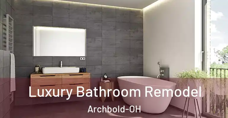 inner Bathroom imggen Luxury Bathroom Remodel Archbold-OH