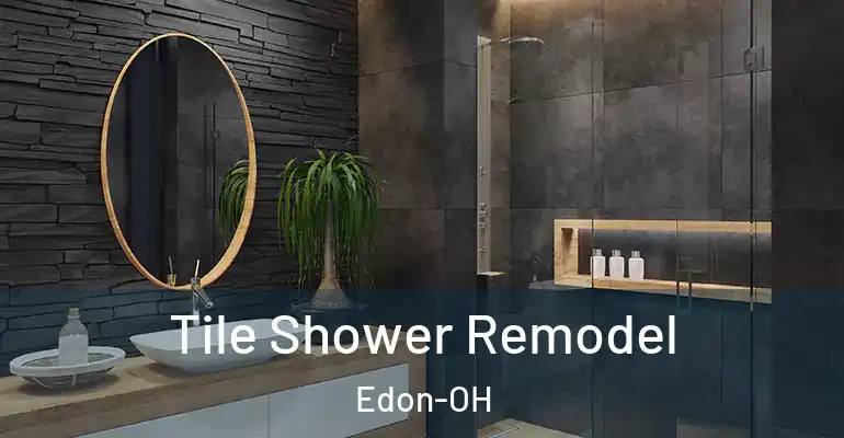 inner Bathroom imggen Tile Shower Remodel Edon-OH