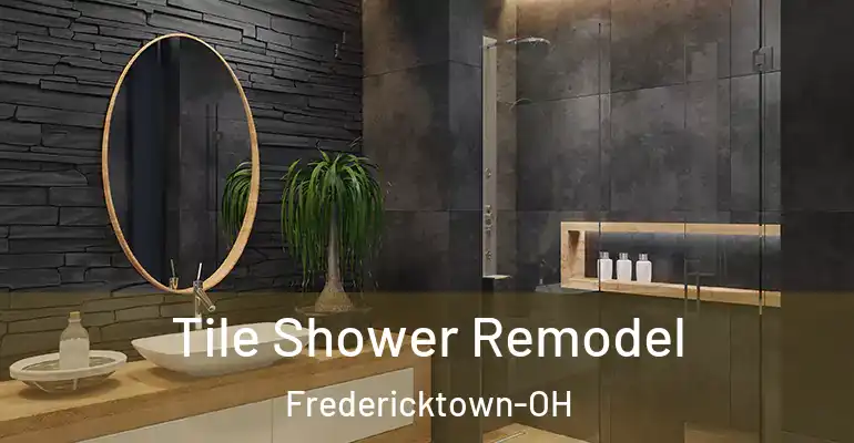inner Bathroom imggen Tile Shower Remodel Fredericktown-OH