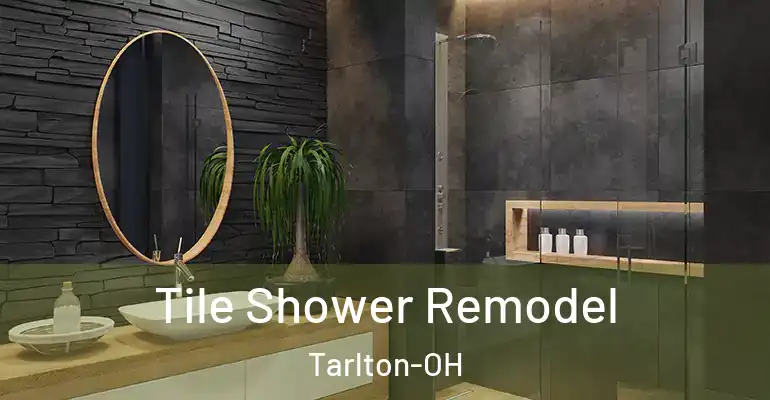 inner Bathroom imggen Tile Shower Remodel Tarlton-OH