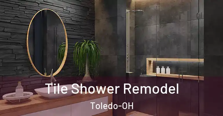 inner Bathroom imggen Tile Shower Remodel Toledo-OH
